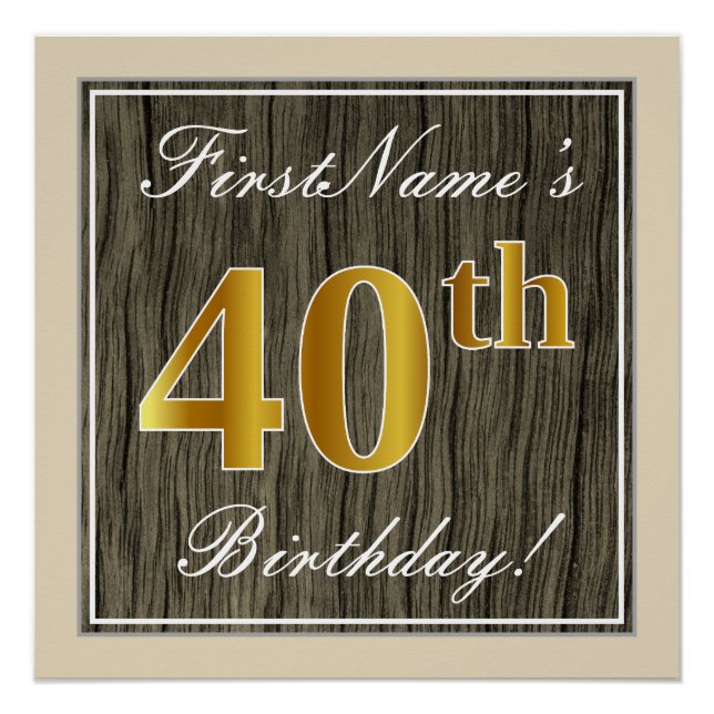 Póster Elegante, Faux Wood, Faux Gold 40th Birthday + Nom (Anverso)