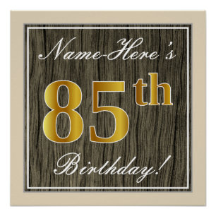 Póster Elegante, Faux Wood, Faux Gold 85th Birthday + Nom