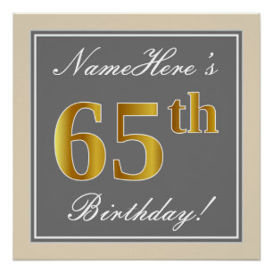 Póster Elegante, gris, falso oro Cumpleaños 65 + nombre