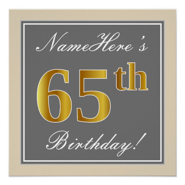 Póster Elegante, gris, falso oro Cumpleaños 65 + nombre (Anverso)