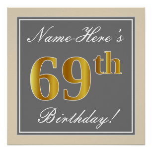 Póster Elegante, Gris, Faux Gold 69th Birthday + Nombre