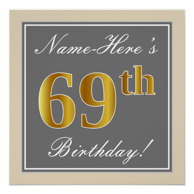 Póster Elegante, Gris, Faux Gold 69th Birthday + Nombre (Anverso)