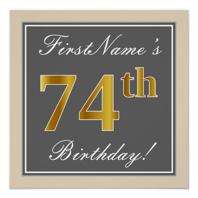 Póster Elegante, Gris, Faux Gold 74th Birthday + Nombre (Anverso)