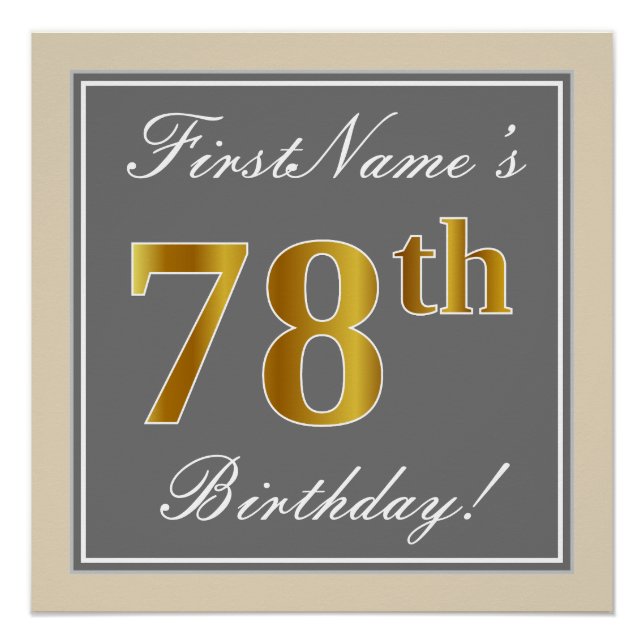 Póster Elegante, Gris, Faux Gold 78th Birthday + Nombre (Anverso)