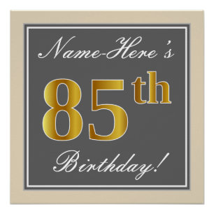 Póster Elegante, Gris, Faux Gold 85th Birthday + Nombre