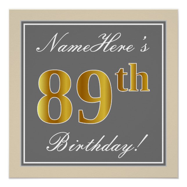 Póster Elegante, Gris, Faux Gold 89th Birthday + Nombre (Anverso)