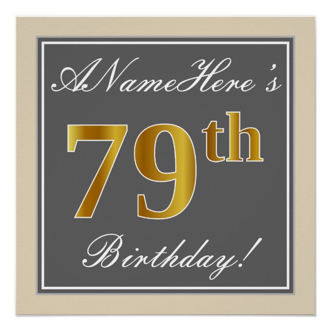Póster Elegante, gris, oro falso 79 cumpleaños + nombre (Anverso)