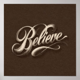 Póster Elegante guión dorado "Believe" sobre pergamino