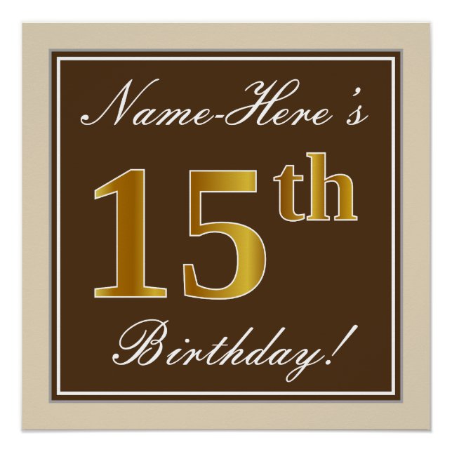 Póster Elegante, marrón, falso oro 15 cumpleaños + nombre (Anverso)