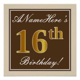 Póster Elegante, marrón, falso oro 16 cumpleaños + nombre