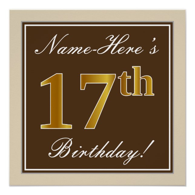 Póster Elegante, marrón, falso oro 17 cumpleaños + nombre (Anverso)