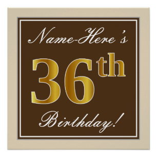 Póster Elegante, marrón, falso oro 36 cumpleaños + nombre