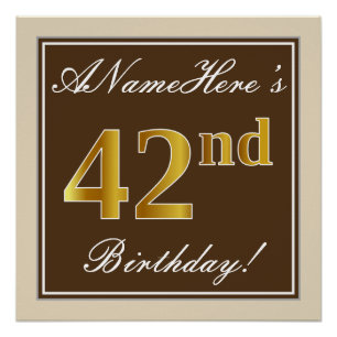 Póster Elegante, marrón, falso oro 42 cumpleaños + nombre