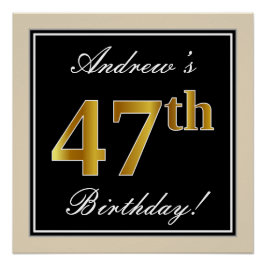 Póster Elegante, negro, falso oro 47 cumpleaños + nombre