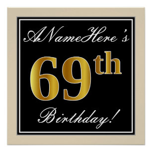 Póster Elegante, negro, falso oro 69 cumpleaños + nombre