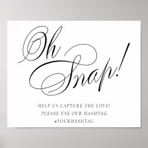 Póster Elegante Oh Snap Black Calligraphy Etiqueta de M
