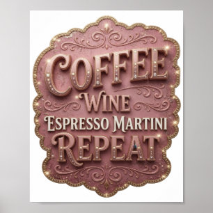 Póster Elegante Oro VINO DE CAFÉ MARTINI ESPRESSO REPETIC