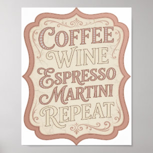 Póster Elegante Rosa MARTINI DE CAFÉ CON VINO ESPRESSO RE