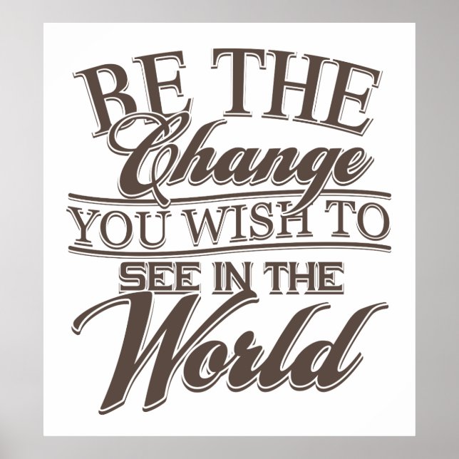 Póster Elegante Sea el cambio (Frente)