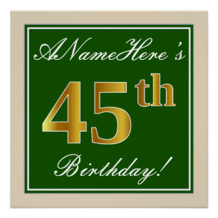 Póster Elegante, verde, falso oro 45 cumpleaños + nombre