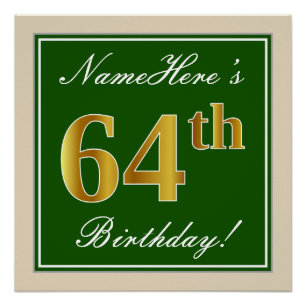 Póster Elegante, verde, falso oro 64 cumpleaños + nombre