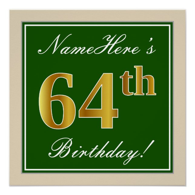 Póster Elegante, verde, falso oro 64 cumpleaños + nombre (Anverso)