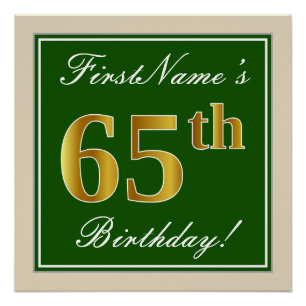 Póster Elegante, verde, falso oro 65 cumpleaños + nombre