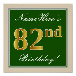 Póster Elegante, verde, falso oro 82 cumpleaños + nombre