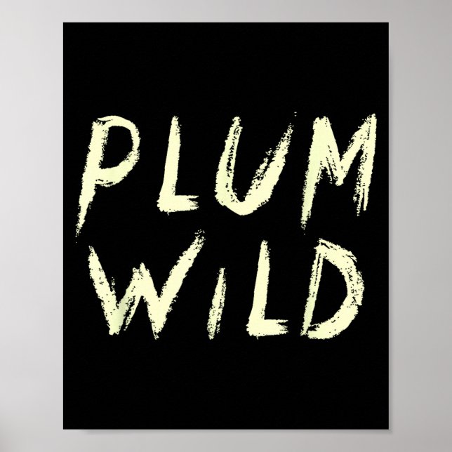 Póster Elegantly Plum Wild Explorer Of Adventures  (Frente)