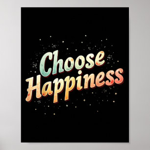 Póster Elegir Camisetas de la Felicidad Inspiración Motiv