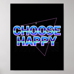 Póster Elegir un mensaje positivo de la ola de vapor de l