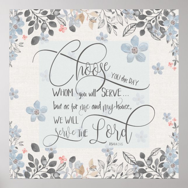 Póster Elige a quién vas a servir - Josué 24:15 (Frente)