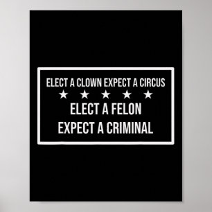 Póster Elige a un delincuente, espera un criminal, elige 