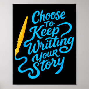 Póster Elige seguir escribiendo tu historia Cota inspirad