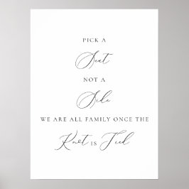 Póster Elige un Asiento No un Lado Letrero de Boda Minima