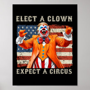 Póster Elige un payaso espera un circo bandera de EE. UU.