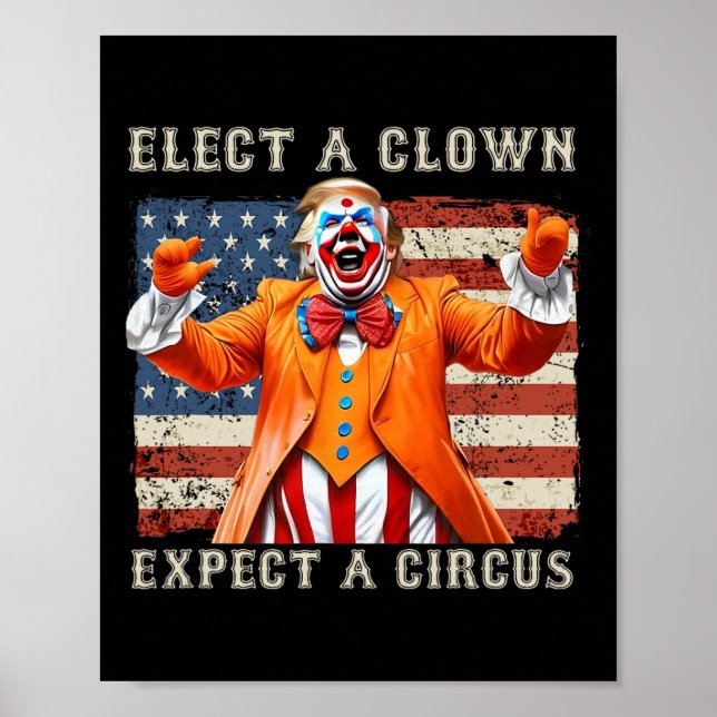 Póster Elige un payaso espera un circo bandera de EE. UU. (Frente)