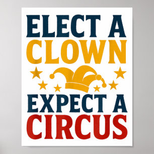 Póster Elige un payaso espera un circo divertido