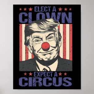 Póster Elige un payaso espera una camiseta de circo diver