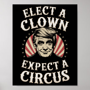 Póster Elige Un Payaso Esperando Que Un Circo Impete A Tr