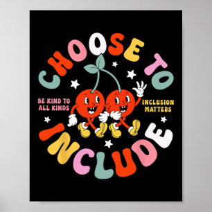 Póster Elija Incluir Ser Amable Con Todos Los Tipos Sped