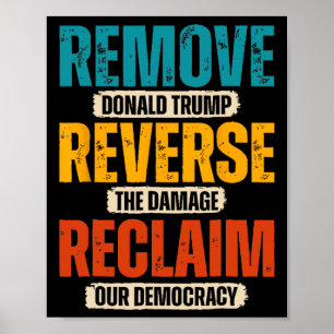 Póster Eliminar a Donald Trump de revertir los daños y re