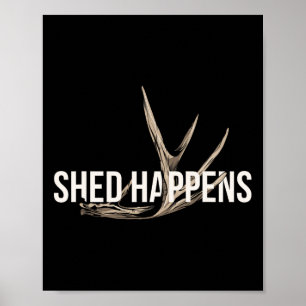 Póster Elk Hunter Shed Sucede En La Cacería Graciosa De C