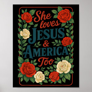 Póster Ella Ama a Jesús América Demasiado Patriota Cristi