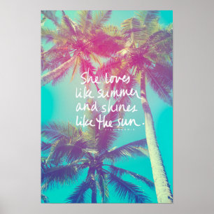 Póster Ella ama como verano y brilla como el poster de