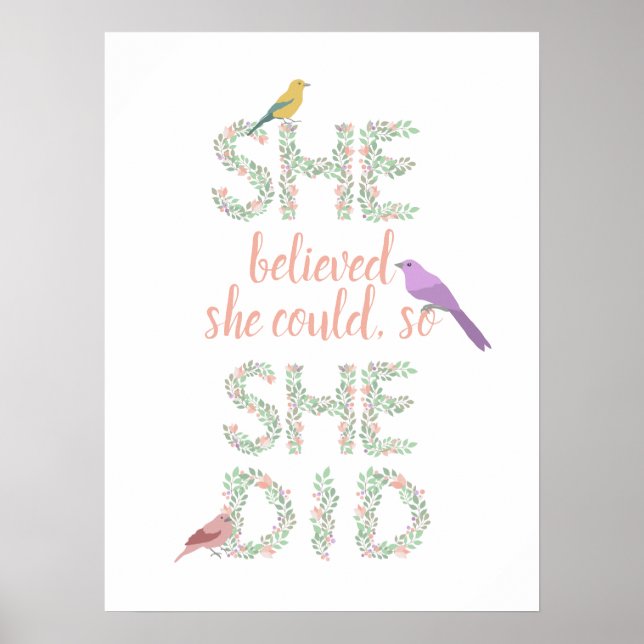 Póster Ella creía que podía escribir florales a un femini (Frente)