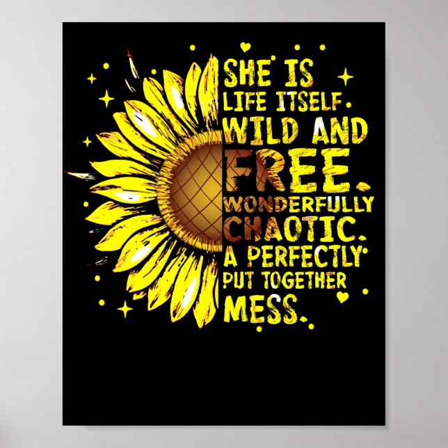 Póster Ella Es La Vida Misma Salvaje Y Gratuita Maravillo (Frente)