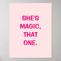 Ella es mágica, ese Poster