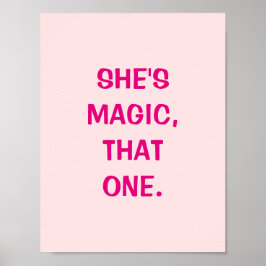 Póster Ella es mágica, ese Poster