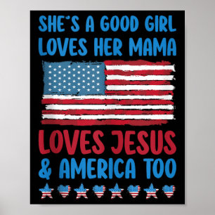 Póster Ella Es Una Buena Chica Ama A Su Mama Jesús &